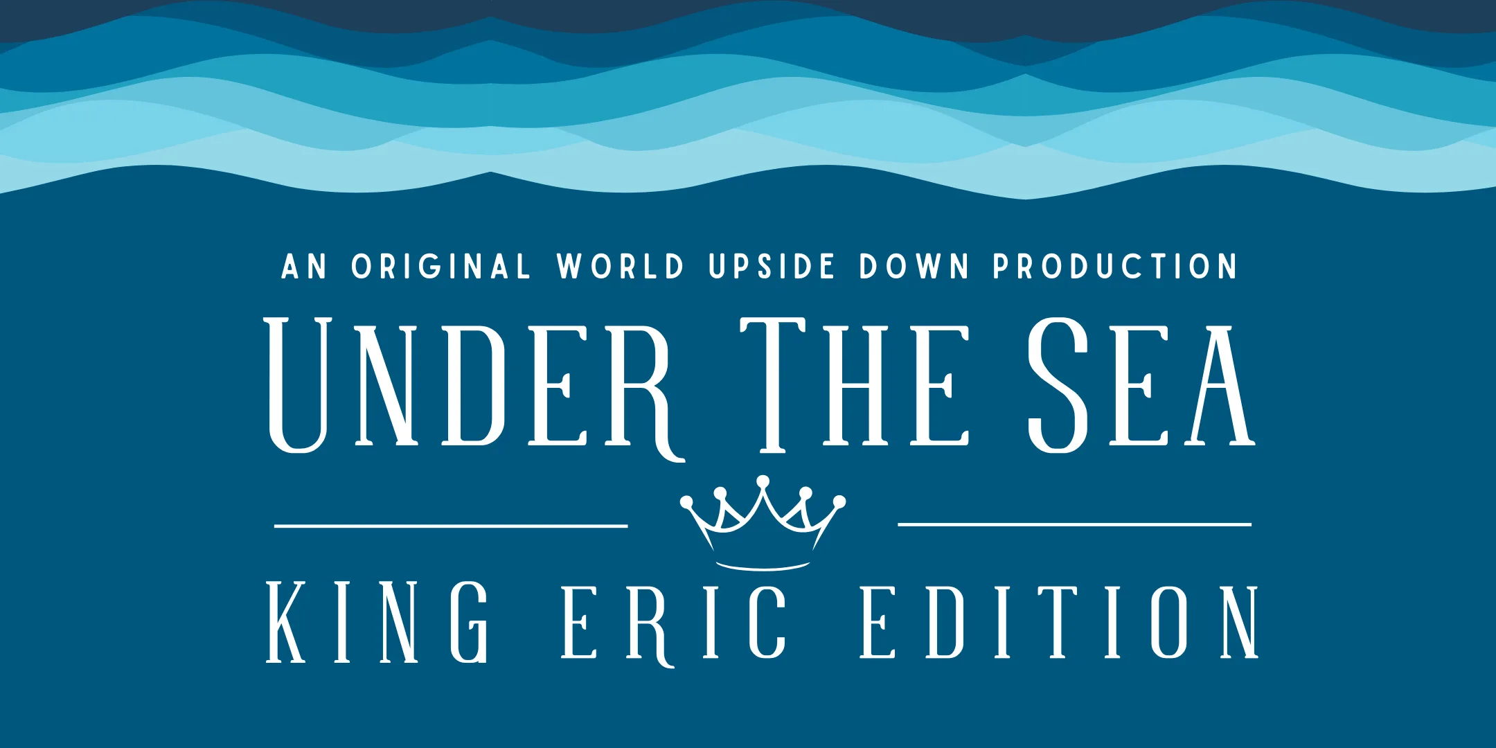 Under the Sea, an original production by World Upside Down Arts Studio in Greenville, SC